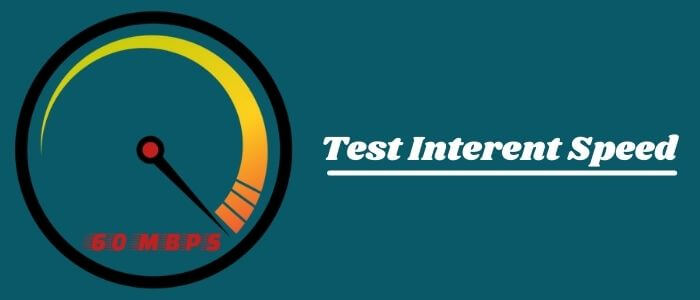 Test Interent Speed