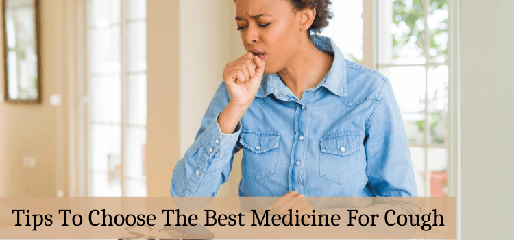 Best Medicine For Cough