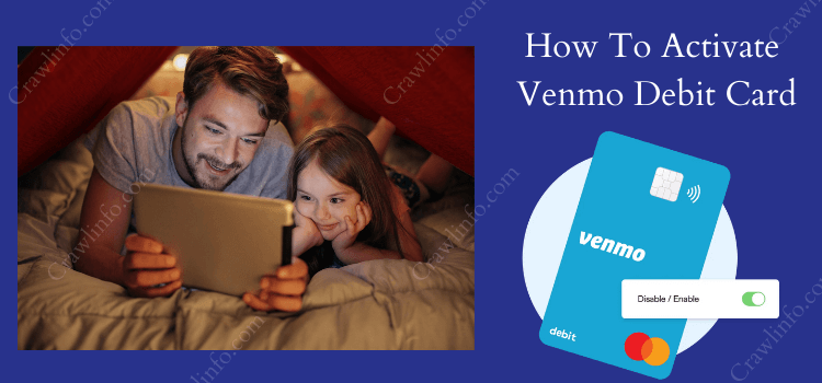 how to activate venmo debit card