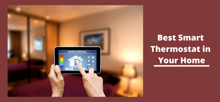 How To Using a Smart Thermostat in Your Home