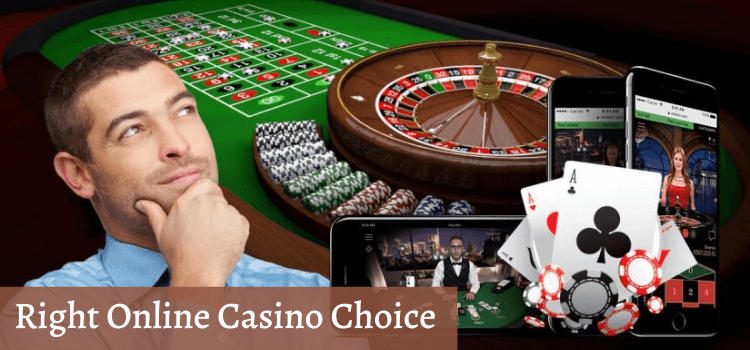 Online Casino Choice