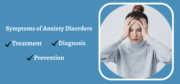 Anxiety Disorders Symptoms