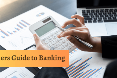 A Beginner’s Guide To Banking Accounting