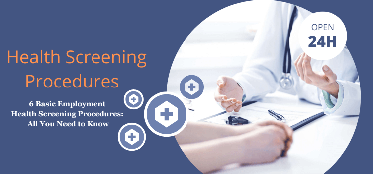 Health Screening Procedures