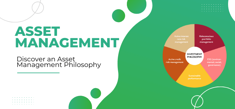Discover an Asset Management Philosophy