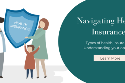Navigating Health Insurance: A Comprehensive Guide