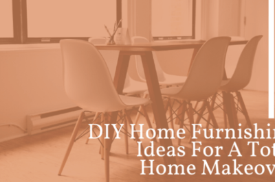 Give Your Home Furnishings A DIY Makeover!