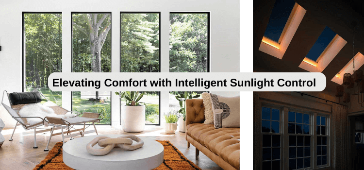 Elevating Comfort with Intelligent Sunlight Control